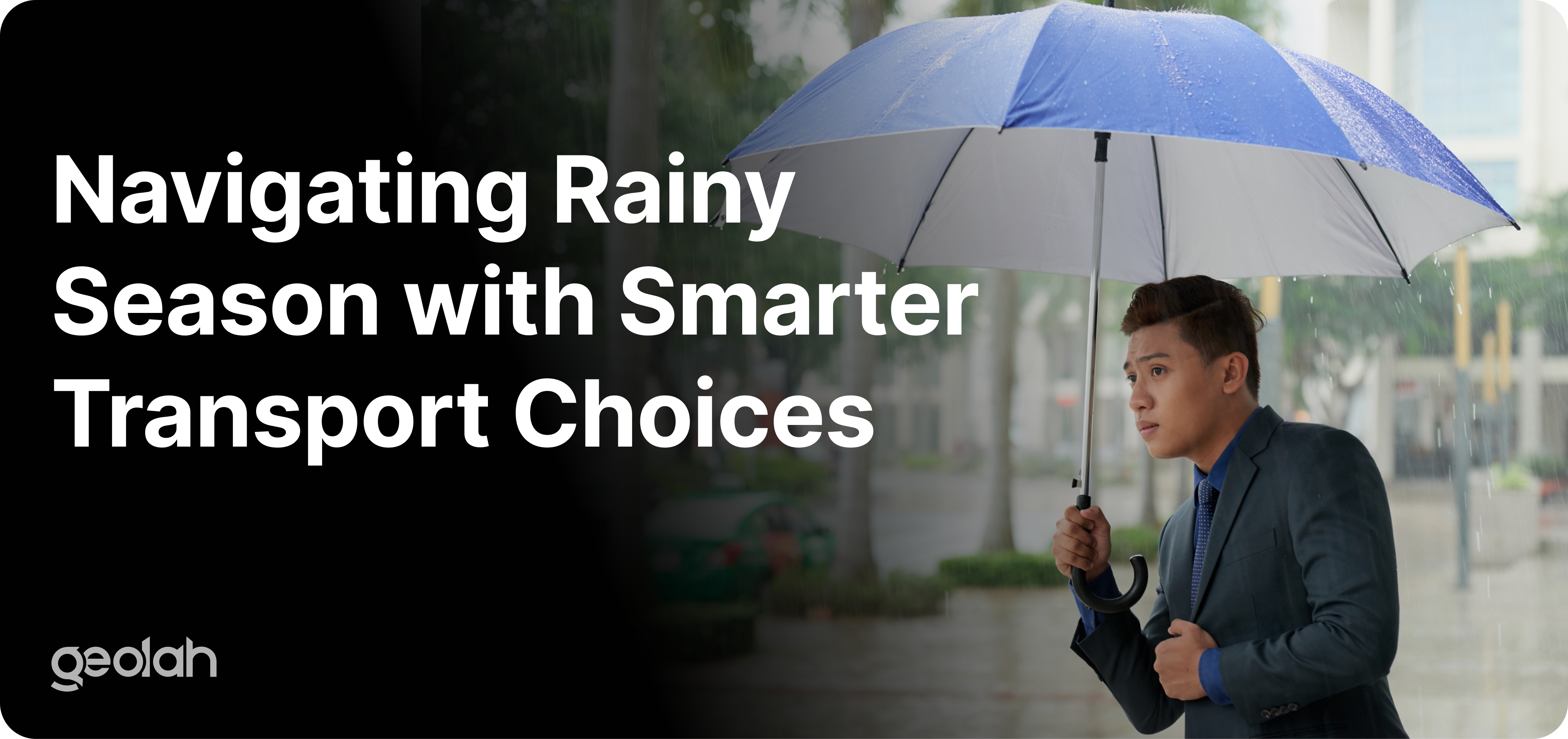 Navigating Rainy Season with Smarter Transport Choices 