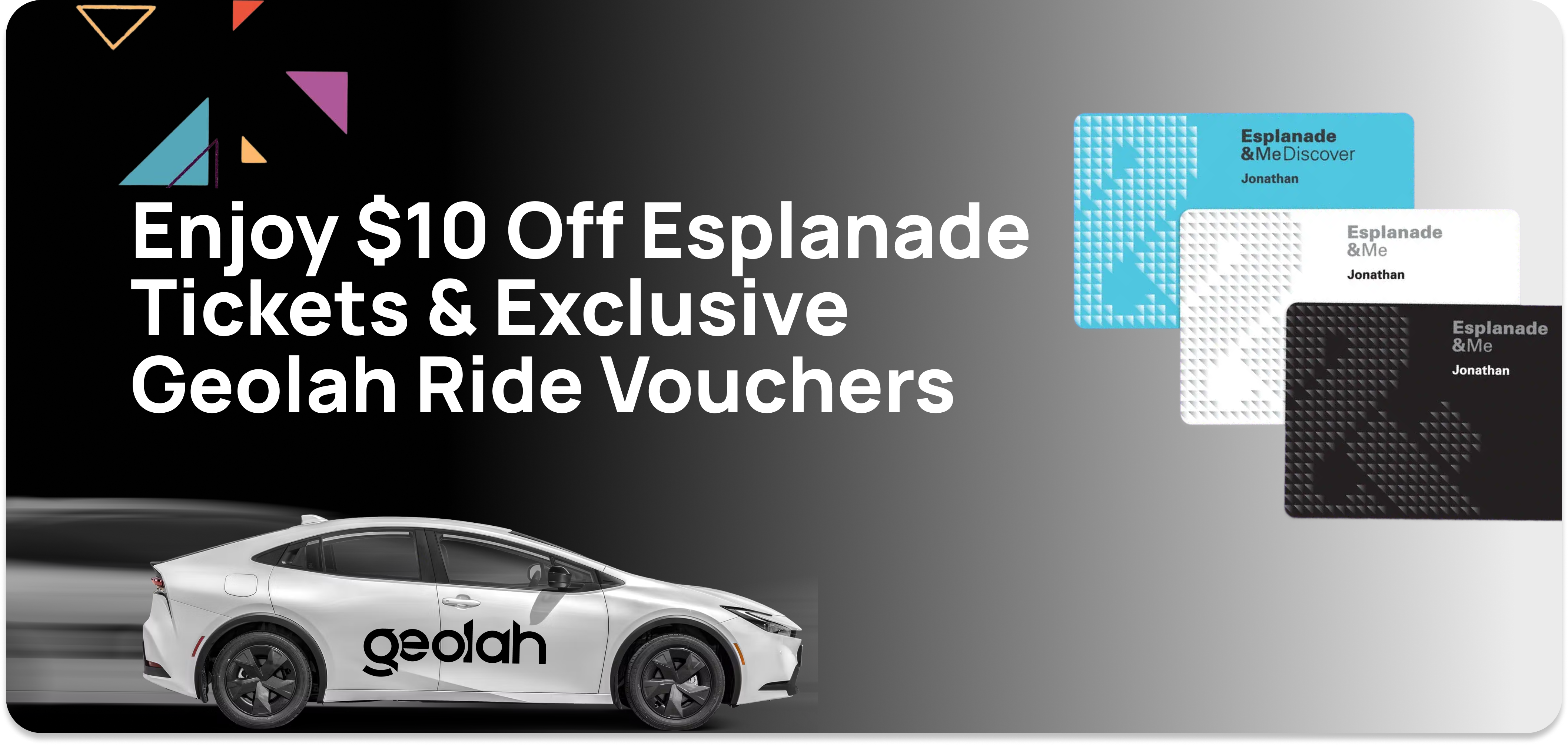 Exclusive Perks With Geolah & Esplanade
